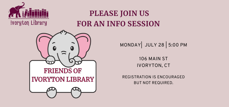 Friends of Ivoryton Library Info Session